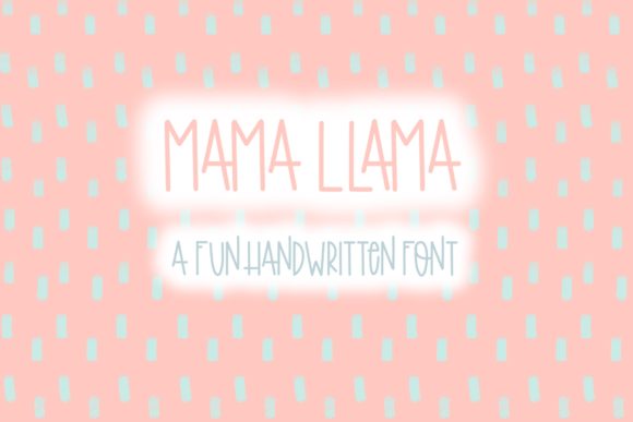 Mama Llama: A Fun Font for Business Branding